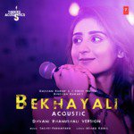 Bekhayali Acoustic - Dhvani Bhanushali Version Mp3 Song